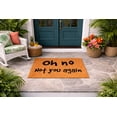 thumbnail image 5 of Oh No Not You Again Doormat, Funny Welcome Mat, Front Door Entry Rug, Sarcastic Home Decor Gift 3045 (16x24 inches) 3045, 5 of 5