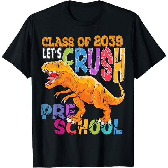 Ready To Crush Preschool First Day Of Pre school Class 2039 Kids Boys Girls T-shirt