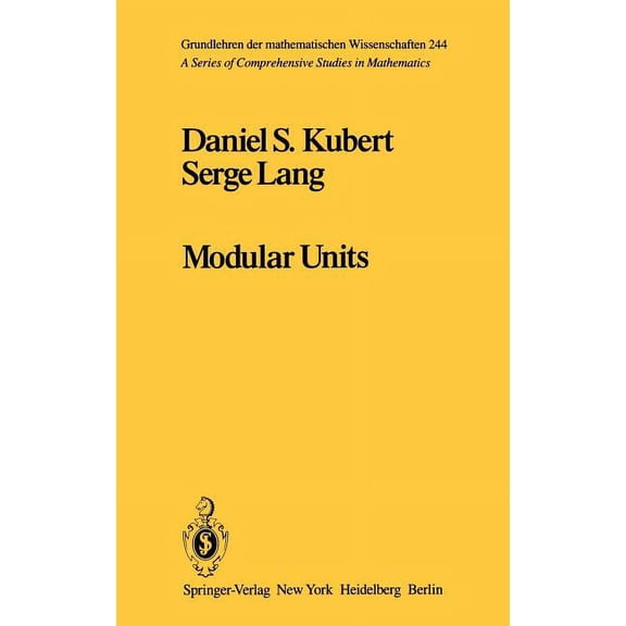 Grundlehren Der Mathematischen Wissensch Modular Units, Book 244, (Hardcover)