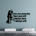 thumbnail image 2 of I Love You Still I Always Have I Always Will - Couple Silhouette Life Quote Vinyl Wall Sticker Art Decal Home Room Bed Room Wall Decoration House Home Decor Stickers Decoration Size (14x20 inch), 2 of 3