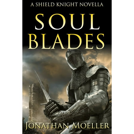 Shield Knight: Soulblades - eBook