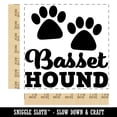 thumbnail image 2 of Basset Hound Dog Paw Prints Fun Text Square Rubber Stamp Stamping Scrapbooking Crafting - Medium 1.75in, 2 of 7