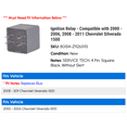thumbnail image 2 of Ignition Relay - Compatible with 2000 - 2006, 2008 - 2011 Chevy Silverado 1500 2001 2002 2003 2004 2005 2009 2010, 2 of 2