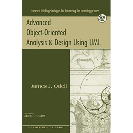 Sigs Reference Library Advanced Object-Oriented Analysis and Design Using UML Book 12 (Paperback)