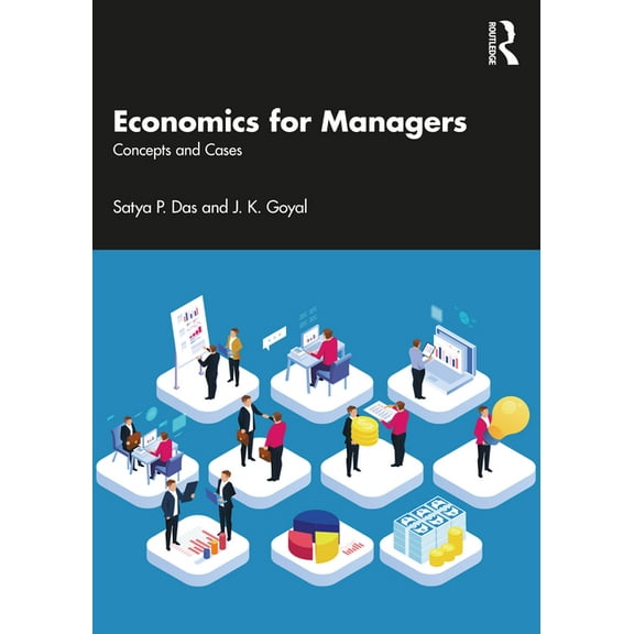 Economics for Managers: Concepts and Implications, (Paperback)