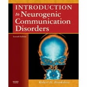 Introduction to Neurogenic Communication Disorders, Used [Paperback]