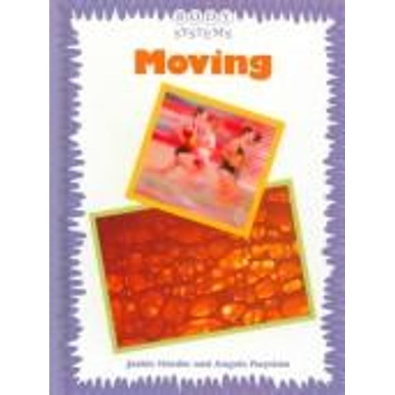 Pre-Owned Moving (Library Binding) 9781575720944