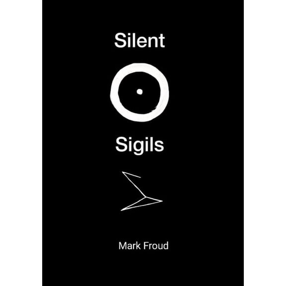 Silent Sigils, (Paperback)