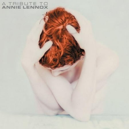 A Tribute To Annie Lennox