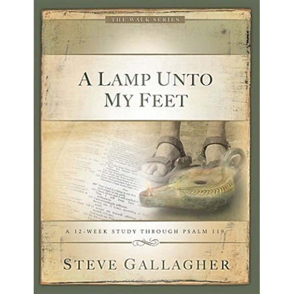 A Lamp Unto My Feet
