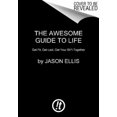 thumbnail image 3 of The Awesome Guide to Life: Get Fit, Get Laid, Get Your Sh*t Together, 3 of 3