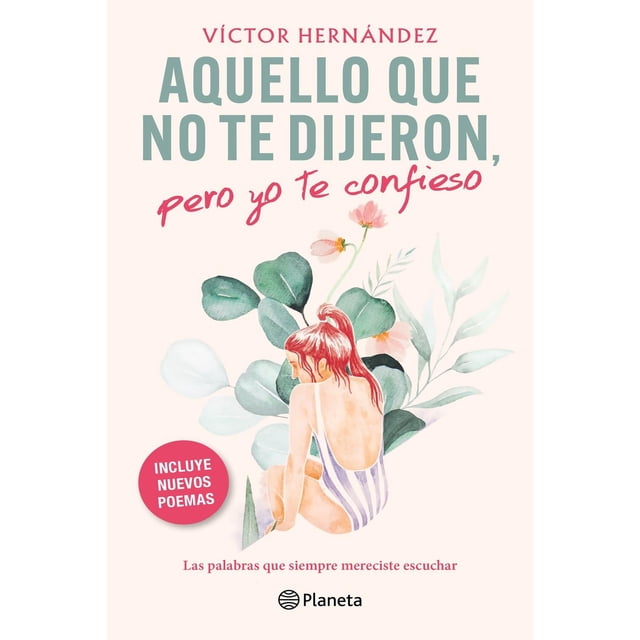 Aquello Que No Te Dijeron, de Víctor Hernández, Planeta