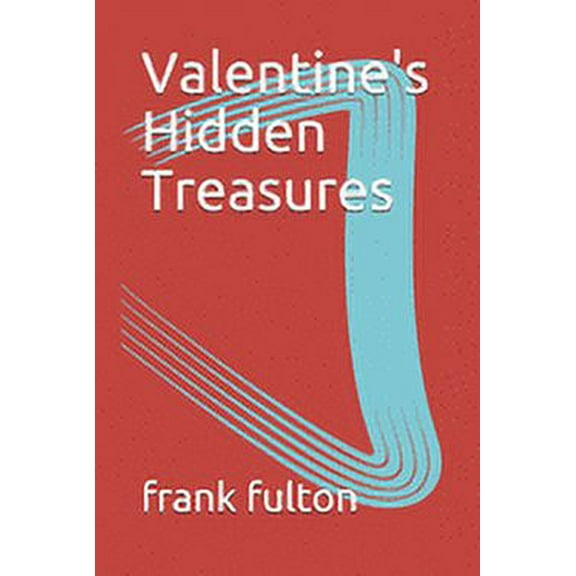 Valentine's Hidden Treasures, (Paperback)