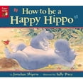 thumbnail image 1 of Pre-Owned How to Be a Happy Hippo (Paperback), 1 of 1