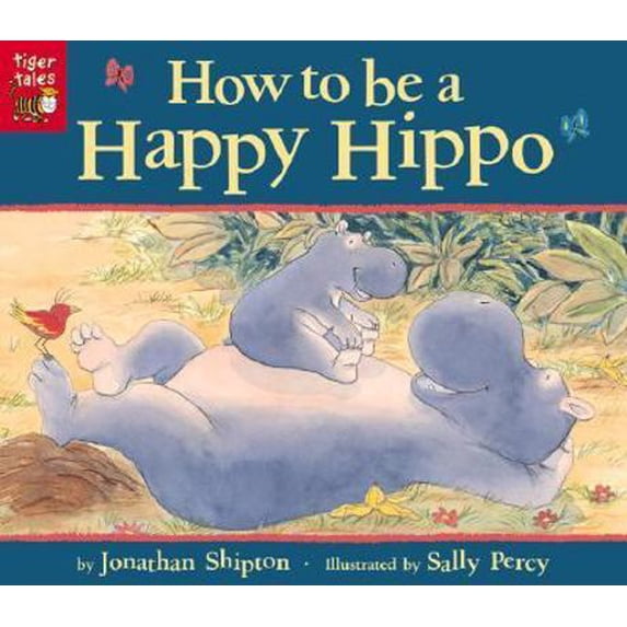 Pre-Owned How to Be a Happy Hippo (Paperback)