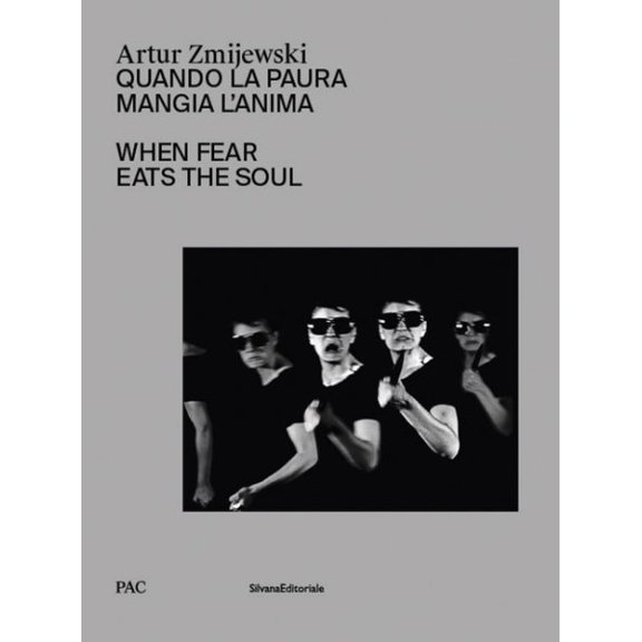 Pre-Owned Artur Zmijewski: When Fear Eats the Soul (Hardcover)