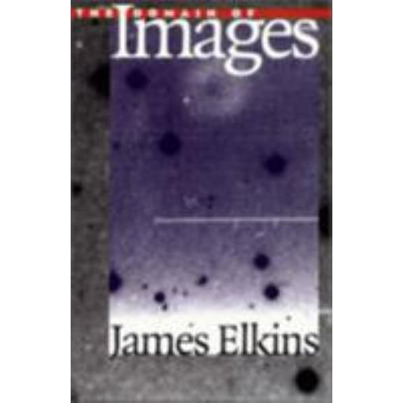 Pre-Owned The Domain of Images (Paperback) 0801487242 9780801487248
