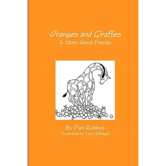 Oranges and Giraffes, (Paperback)