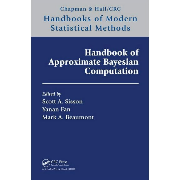 Chapman & Hall/CRC Handbooks of Modern S Handbook of Approximate Bayesian Computation, (Hardcover)