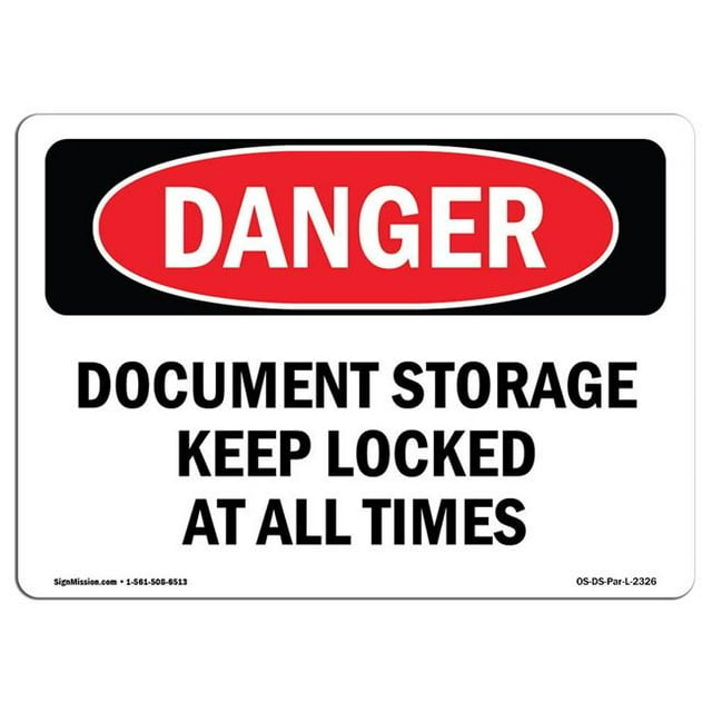SignMission OS-DS-A-1824-L-2326 18 x 24 in. OSHA Danger Sign - Document Storage Keep Locked At All Times