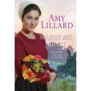 Marry Me, Millie  Paradise Valley   Paperback  Amy Lillard