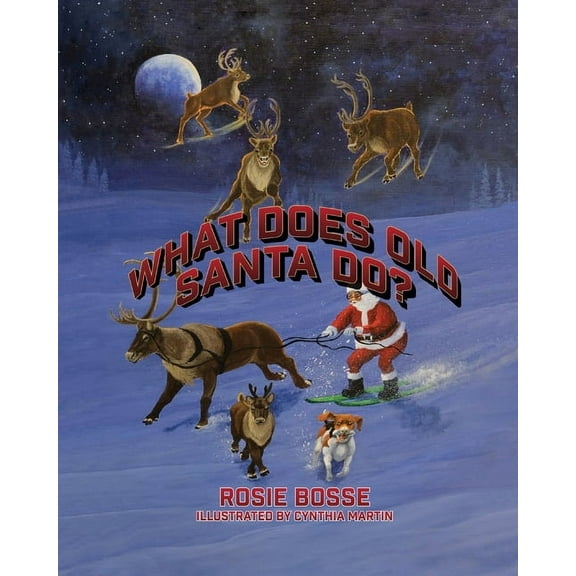 What Does Old Santa Do?, (Paperback)
