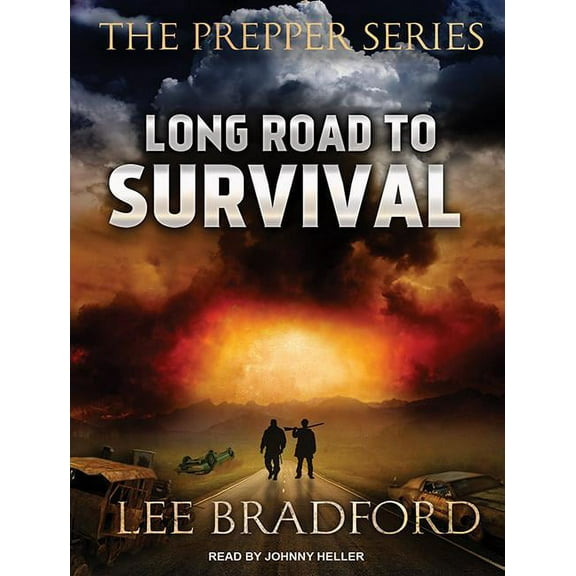 Prepper: Long Road to Survival: The Prepper Series (Audiobook)