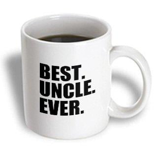 3dRose Best Uncle Ever - Family gifts for relatives and honorary uncles and great uncles - black text, Ceramic Mug,