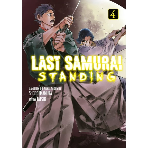 Last Samurai Standing Last Samurai Standing 4, (Paperback)