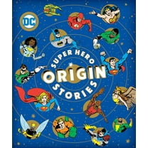 DC Super Heroes Super Hero Origin Stories, (Hardcover)