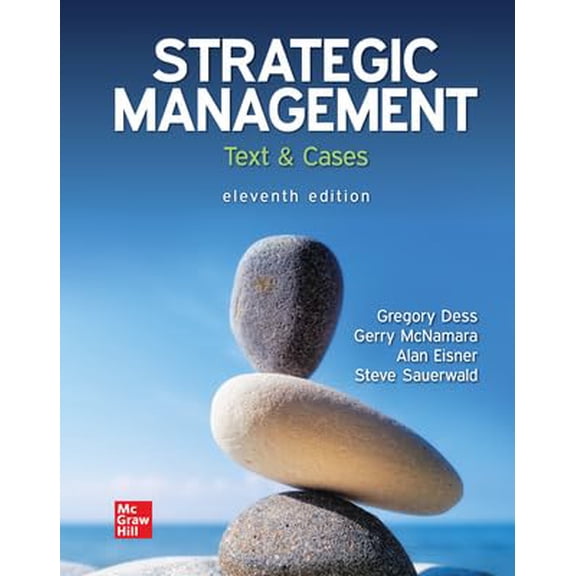 Pre-Owned Strategic Management: Text and Cases, 9781264124329, 1264124325, Hardcover, 11 edition