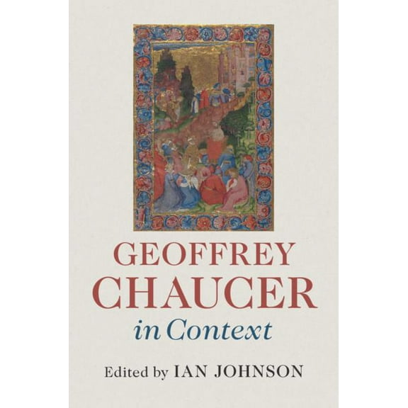 Literature in Context Geoffrey Chaucer in Context, (Hardcover)