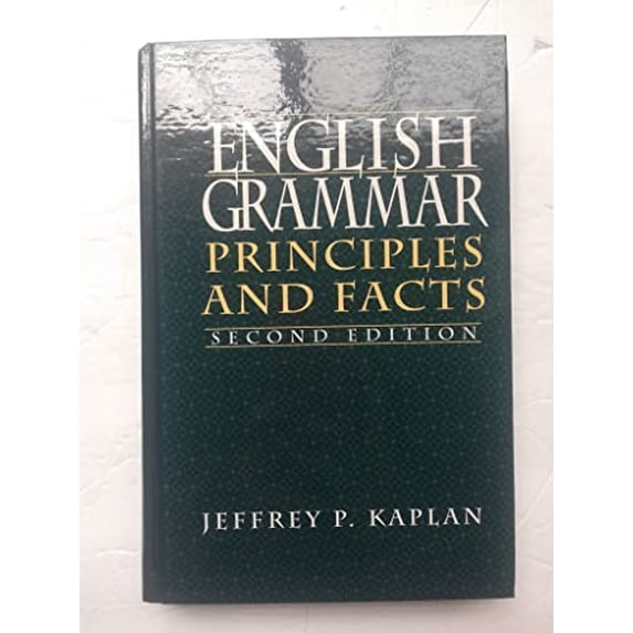 Pre-Owned English Grammar: Principles and Facts (2nd Edition), 9780130615657, 013061565X, Paperback, 2 edition