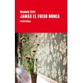 thumbnail image 1 of Jamás el fuego nunca Periférica Océano 9786075574592, 1 of 2