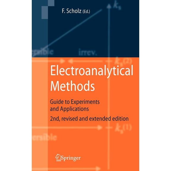 Electroanalytical Methods: Guide to Experiments and Applications, (Hardcover)