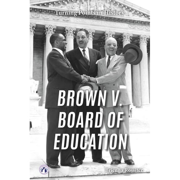 Brown V. Board of Education, (Paperback)