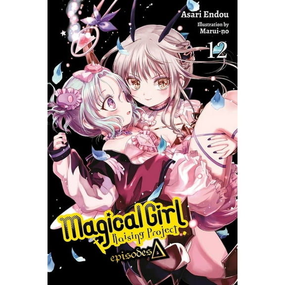 Magical Girl Raising Project (light novel): Magical Girl Raising Project, Vol. 12 (light novel) : Episodes Delta (Series #12) (Paperback)