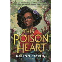 This Poison Heart: This Poison Heart (Hardcover)