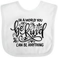 thumbnail image 3 of Inktastic Inspirational Quote in a World You Can Be Anything Be Kind Boys or Girls Baby Bib, 3 of 4