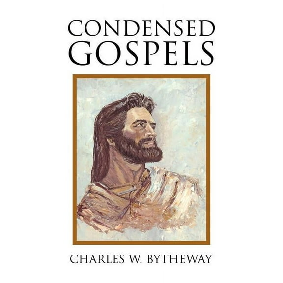 Condensed Gospels (Paperback)