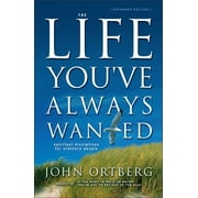 The Life You've Always Wanted (Hardcover)