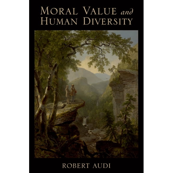 Moral Value and Human Diversity, (Paperback)