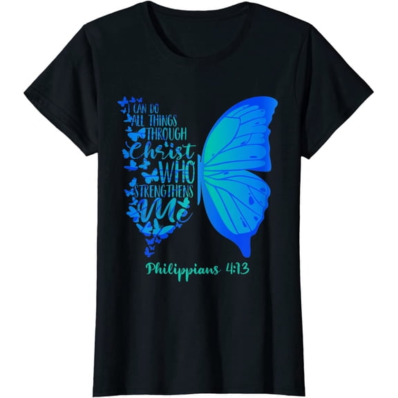 Can Do All Things Through Christ Who Strengthens Me Women T-Shirt