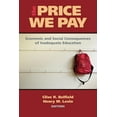 thumbnail image 1 of Pre-Owned Price We Pay: Economic and Social Consequences of Inadequate Education (Paperback) 0815708637 9780815708636, 1 of 2