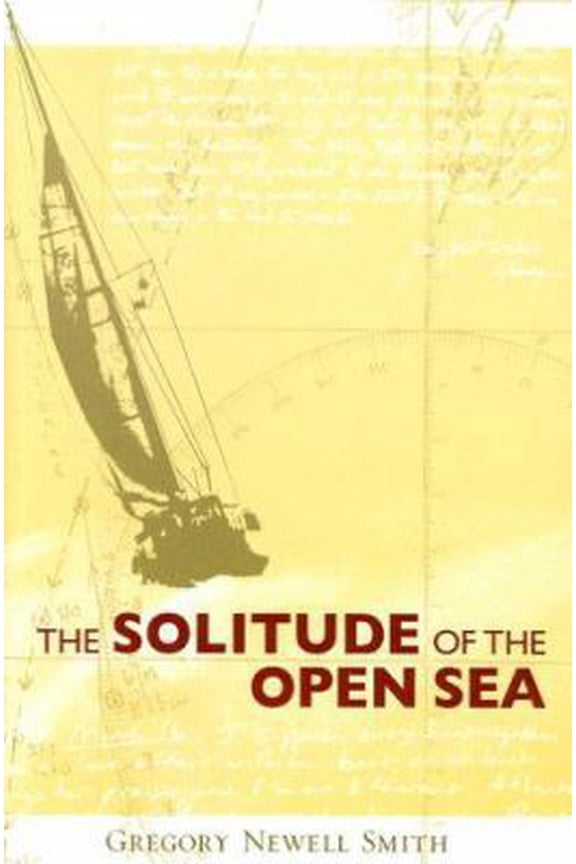 Pre-Owned The Solitude of the Open Sea (Paperback) 1892399229 9781892399229