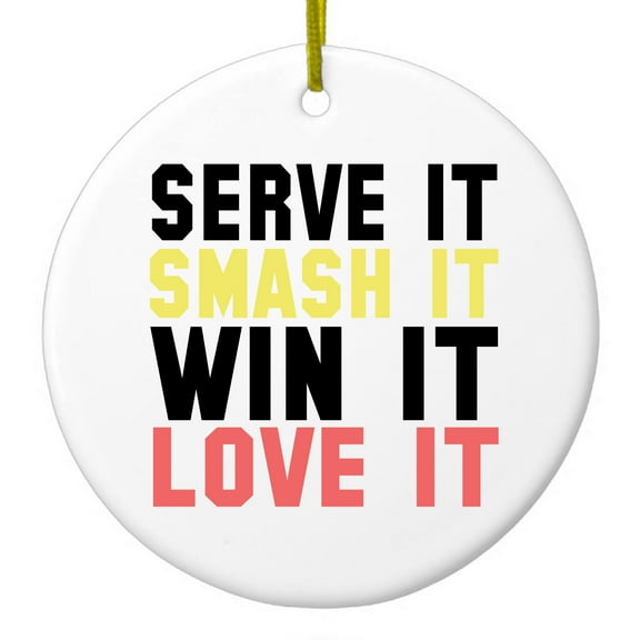 DistinctInk Hanging Ceramic Christmas Ornament - Serve It Smash It Win It Love It Tennis - Gold String, 2-3/4 inch Diameter