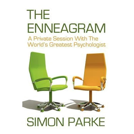 The Enneagram : A Private Session with the Worlds Greatest (Best Psychologist In The World)