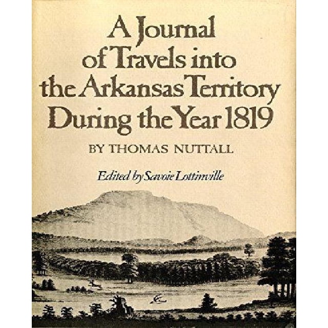 Journal de Voyage dans le Territoire de l'Arkansas pendant l'Année 1819