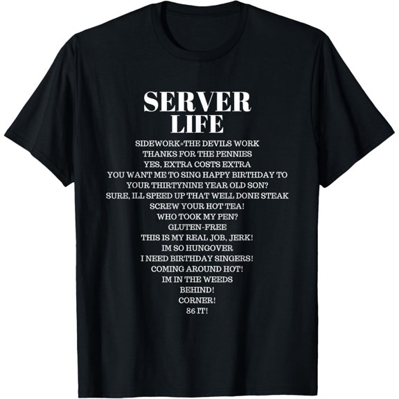 Waiter Waitress Restaurant Men Women Serve Funny T Shirt