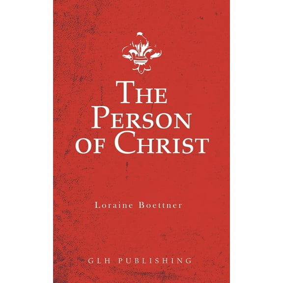 The Person of Christ, (Paperback)